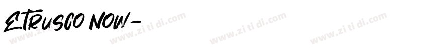 Etrusco Now字体转换